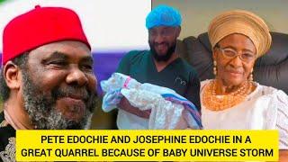 PETE EDOCHIE AND JOSEPHINE EDOCHIE IN A GREAT QUARREL BECAUSE OF BABY UNIVERSE STORM