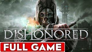 Dishonored Full Game Walkthrough Longplay