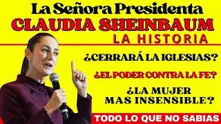 Claudia Sheinbaum, La Señora Presidenta, Su Historia