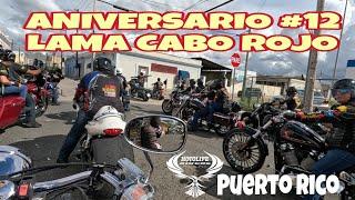 Motociclista Aniversario #12 LAMA CABO ROJO Motolife Bikers Puerto Rico #caborojo