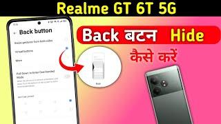 Realme GT 6T Back Button Settings | Realme GT 6T Back Button Change/Realme GT 6T 5g