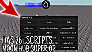 Moon hub Super Op has 26+ Scripts | HYDROGEN