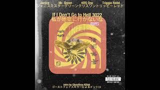 If I Don’t Go to Hell 2022 feat. KRS-One