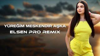 Elsen Pro - Yüreğim Meskendir Aşka