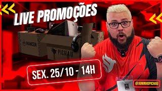 A MELHOR LIVE DE PROMOÇÕES  ️ NÃO DA PRA PERDER 25/10 as 14h