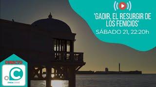 'GADIR, EL RESURGIR DE LOS FENICIOS'