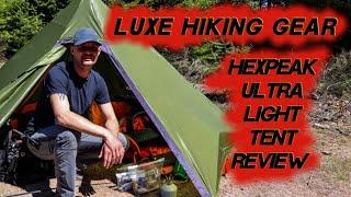 Luxe Hiking Gear, Hexpeak Tipi 2 Person Ultralight Trekking Pole Tent Review