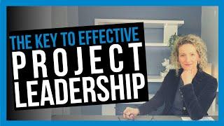 Leadership Skills for Project Managers