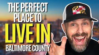 Where to Live in Baltimore County [EVERYTHING YOU NEED TO KNOW]