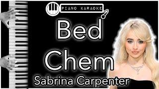 Bed Chem - Sabrina Carpenter - Piano Karaoke Instrumental