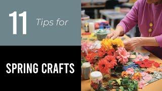 11 Tips On Spring Crafts For Seniors