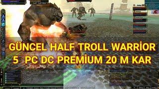 Knight Online Güncel 5 PC DC Premiumlu Half Troll Warrior Farm