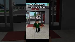 School be like: #roblox #youtube #shorts #viral #funny #memes #trending #trend #brookhaven #school