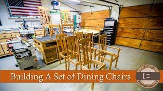 Building a Set of Dining Chairs