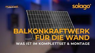 Balkonkraftwerk für Wandmontage - Setinhalt & Installation | solago Akademie