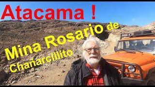 The Rosario mine of the Chañarcillito district in Atacama, Chile: Ruins and trails.