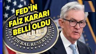 FED FAİZ KARARI ! EN KRİTİK FAİZ BİTCOİN VE KRİPTO PARALAR NE OLACAK