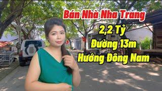 ( Đã Bán) Tập 20: Bán Nhà Nha Trang Đường 13m Giá 2,2 Tỷ