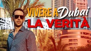 Vivere A Dubai | La Verità