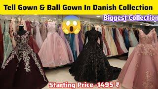 Tell Gown & Designer Ball Gown सीधा Manufacturer से खरीदो | Party Wear Dresses Shop In Chandni Chowk