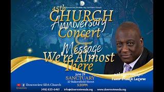 45th Anniversary Weekend - Concert and Message - Pastor Frankie Lazarus
