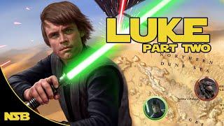 The Complete Travels of Luke Skywalker (CANON) - Part 2