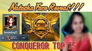 Natasha Face Reveal First Time!!! Conqueror Top 75 Asia Natasha Gaming Face Reveal