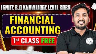 Financial Accounting ACCA FA/F3 | Free Demo Lecture| ACCA Ignite 2.0 Knowledge Level 2025