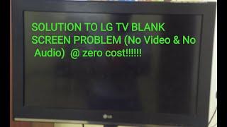 How to repair LG TV Blank screen with no audio