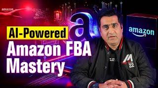 Become a Freelancer of AI-Powered Amazon FBA Mastery - 100% Practical With Live Launch