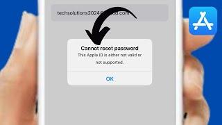 Cannot Reset Password: This Apple ID is Either Not Valid or Not Supported (2024)