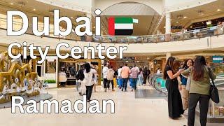 Dubai [4K] Ramadan City Center, Deira Dubai Walking Tour 