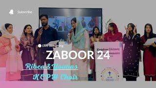 zaboor 24 | Rub khudawand Badashah hai