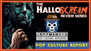 HalloSCREAM Announcement - JEFFMAN316 Pop Culture Report - Halloween Movie Review Series Update