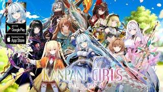 KANPANI GIRLS Re:Bloom Gameplay - RPG Game Android iOS