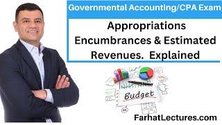 Governmental Budgeting  Appropriations Encumbrances  CPA Exam BAR