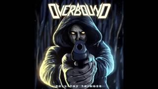 Overbound - Pull The Trigger