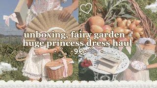 unboxing, fairy garden update + HUGE princess dress haul! ˚ʚɞ˚ cottagecore, coquette style