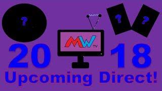 Upcoming MightyWolfTV Direct!