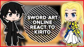 Sword Art Online React To Kirito Future | GachaTuber