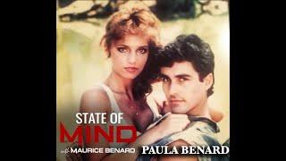 STATE OF MIND with MAURICE BENARD: PAULA BENARD