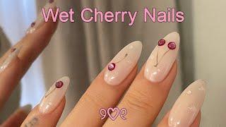 Wet Cherry Nails | aesthetic nail art | nail tutorial | korean nails | nail asmr