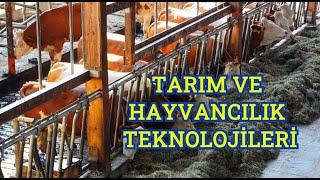 TARIM VE HAYVANCILIK TEKNOLOJİLER#TARIMTEKNOLOJİLERİ #HAYVANCILIKTEKNOLOJİLERİ#LIVESTOCKTECHNOLOGIES