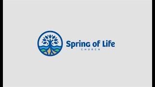 Spring of Life Church go's Live