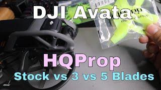 DJI Avata Noisy? // HQProp 3-Blade vs HQ Prop 5-blade vs Stock Propeller