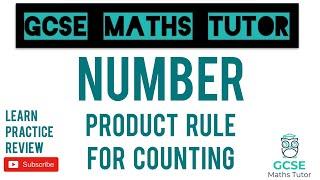 The Product Rule for Counting | Grade 6+ Maths Series | GCSE Maths Tutor