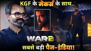 After War 2 Hritik Roshan Work with Kgf's Director .