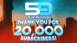 THANK YOU SO MUCH FOR 20,000 SUBSCRIBERS - 59Gaming's BEST MOMENTS