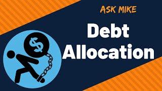 Ask Mike- Allocating Debt With The Profit First System