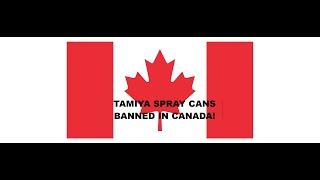 URGENT ANNOUNCEMENT : TAMIYA SPRAYS NOW BANNED IN CANADA